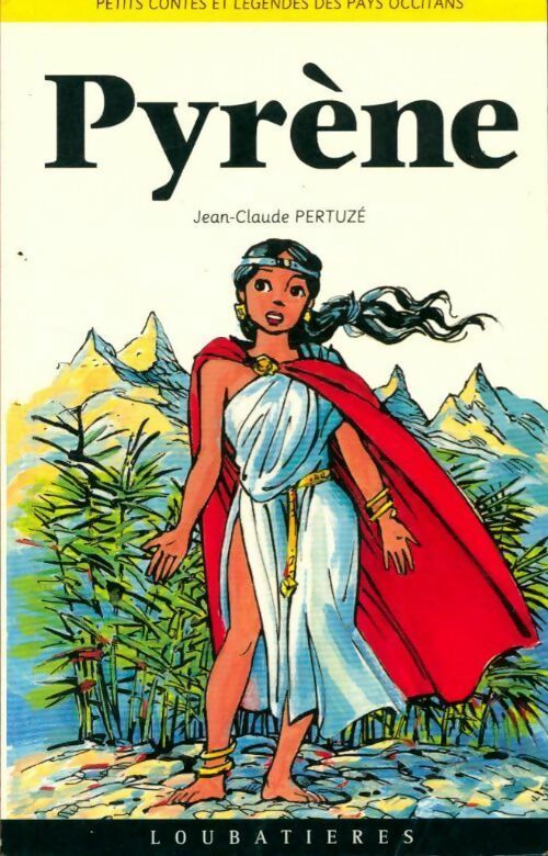 Livrenpoche : Pyrène - Jean-Claude Pertuzé - Livre