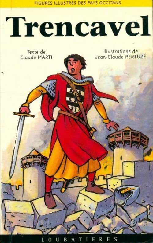 Livrenpoche : Trencavel - Pertuze Marti - Livre