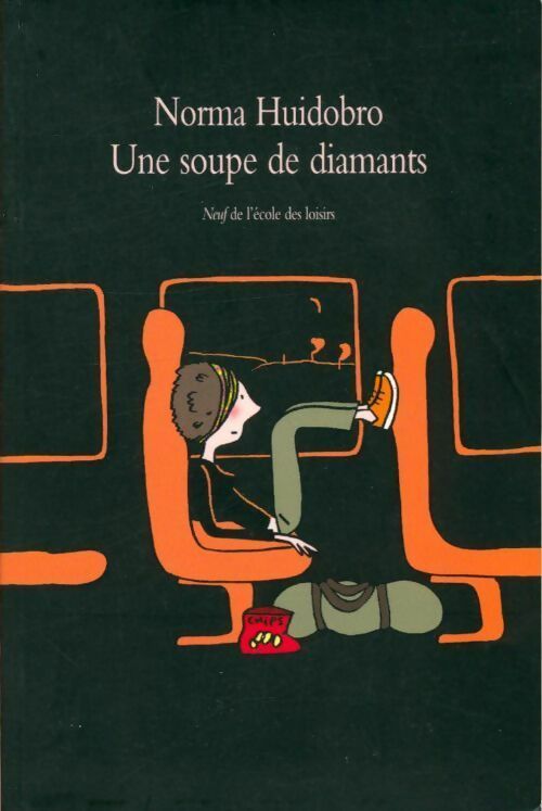Livrenpoche : Une soupe de diamants - Norma Huidobro - Livre