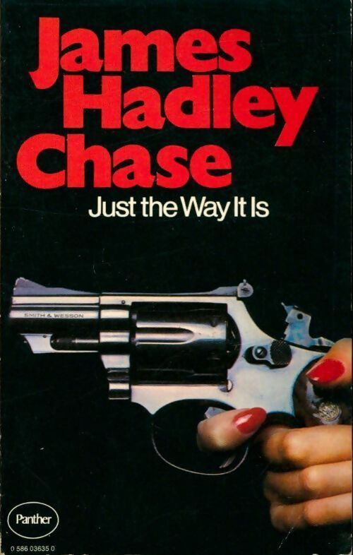Livrenpoche : Just the way it is - James Hadley Chase - Livre