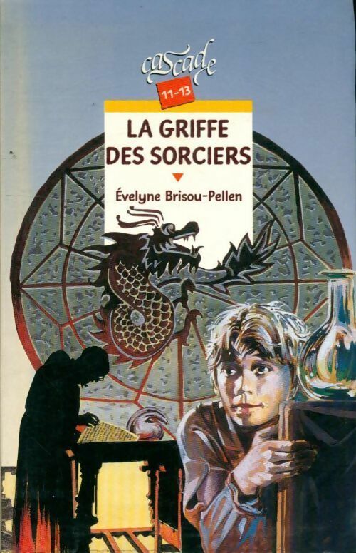 Livrenpoche : La griffe des sorciers - Evelyne Brisou-Pellen - Livre