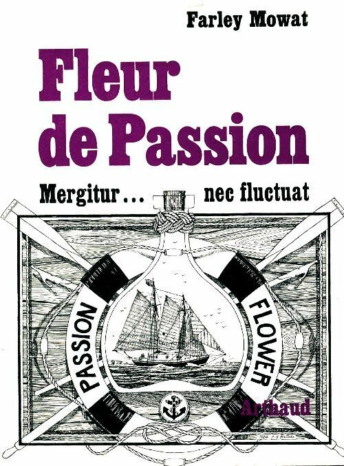 Livrenpoche : Fleur de passion - Farley Mowat - Livre