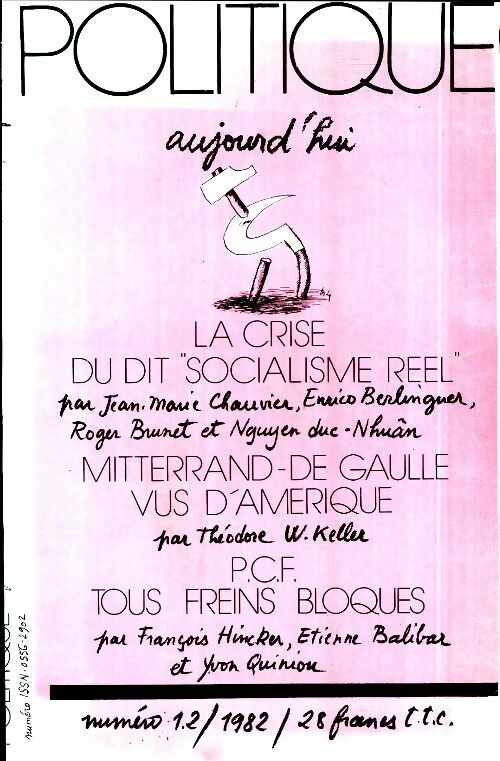 Livrenpoche : Politique aujourd'hui n°1-2 1982 : La crise du dit "socialiste réel" - Collectif - Livre