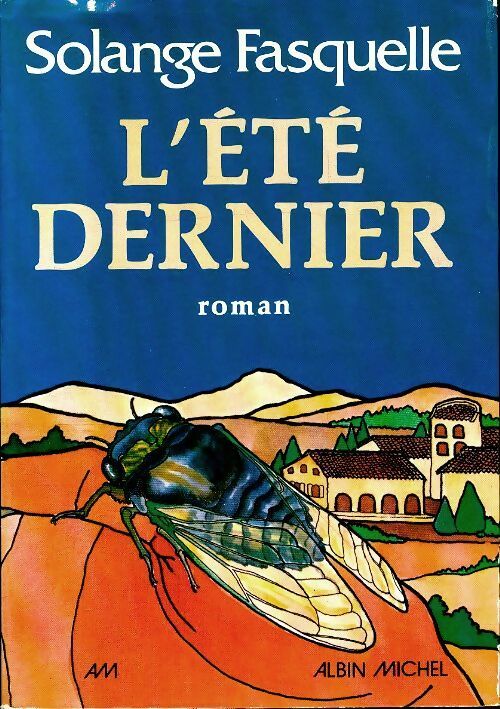 Livrenpoche : L' été dernier - Solange Fasquelle - Livre