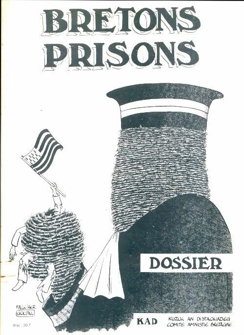 Livrenpoche : Bretons prisons. Dossier - Kad - Livre