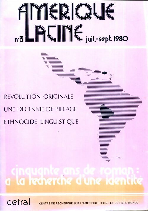 Livrenpoche : Amérique latine n°3 : Révolution originale / Une décennie de pillage / Ethnocide linguistique - Collectif - Livre