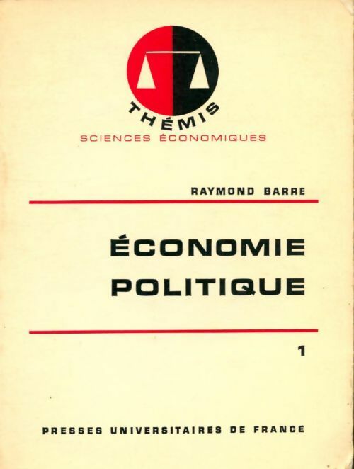 Économie politique Tome I - Barre Raymond -  Thémis - Livre