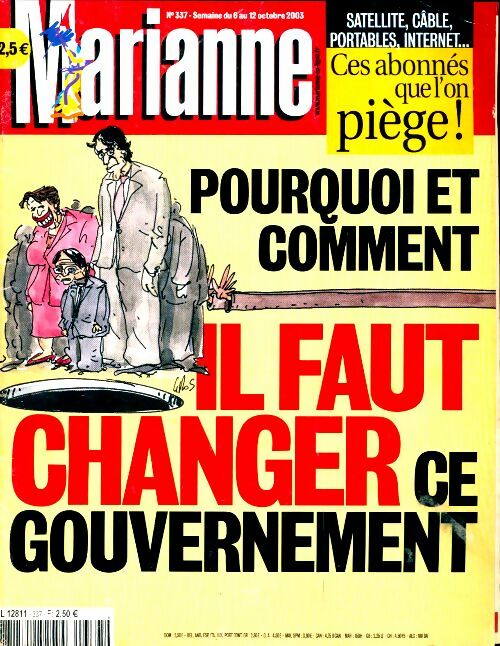 Livrenpoche : Marianne n°337 : Pourquoi et comment il faut changer le gouvernement - Collectif - Livre