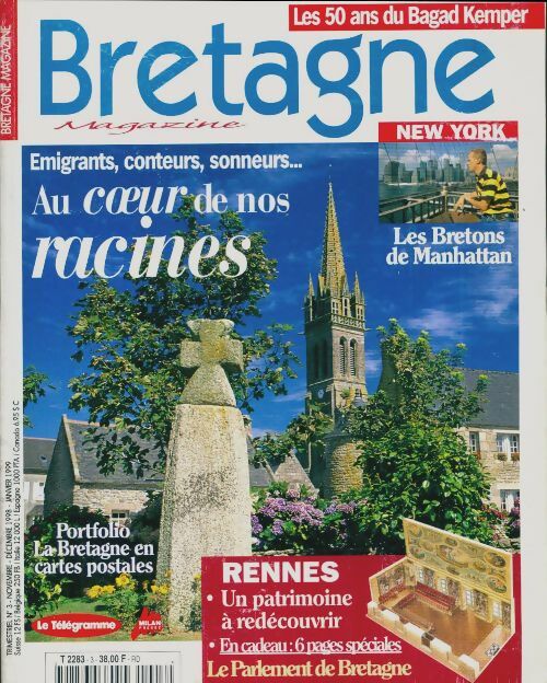 Livrenpoche : Bretagne magazine n°3 : Au coeur de nos racines - Collectif - Livre