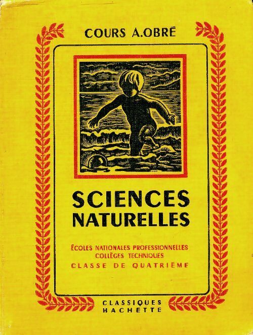 Sciences naturelles 4e - Jean Paniel -  Cours A. Obré - Livre