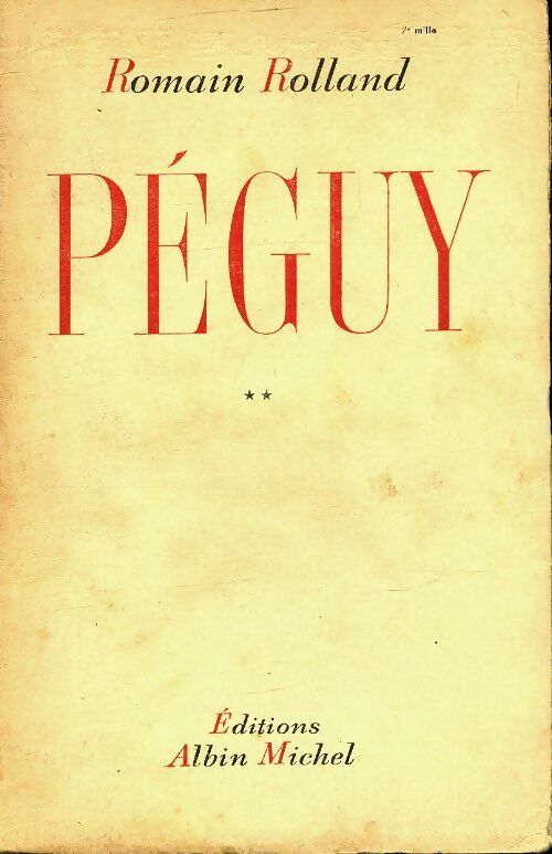 Livrenpoche : Péguy Tome II - Romain Rolland - Livre