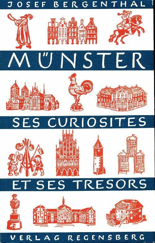 Livrenpoche : Mûnster ses curiosités et ses trésors - Josef Bergenthal - Livre