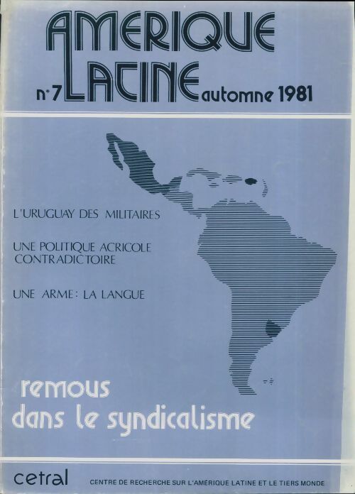 Livrenpoche : Amérique latine n°7 : L'Uruguay des militaires / Une politique agricole contradictoire - Collectif - Livre