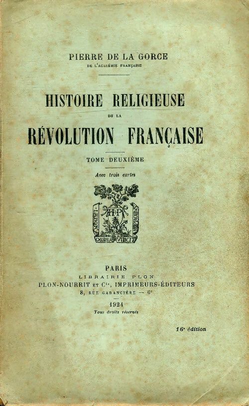 Livrenpoche : Histoire religieuse de la révolution française Tome II - Pierre De La Gorce - Livre