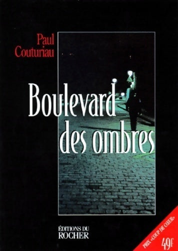 Livrenpoche : Boulevard des ombres - Paul Couturiau - Livre
