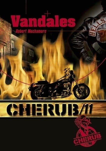 Cherub Tome XI : Vandales - Robert Muchamore -  Cherub - Livre