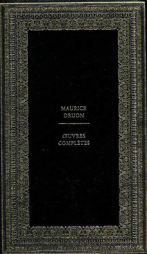 Livrenpoche : Oeuvres complètes Tome XVIII : Les mémoires de Zeus Tome II - Maurice Druon - Livre