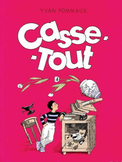 Casse-tout - Yvan Pommaux -  Ecole des Loisirs GF - Livre