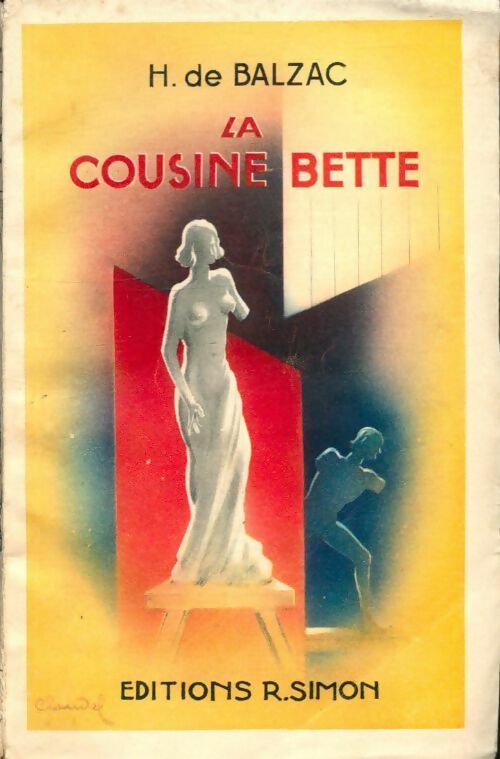 La cousine Bette - Honoré De Balzac -  R. Simon poches - Livre