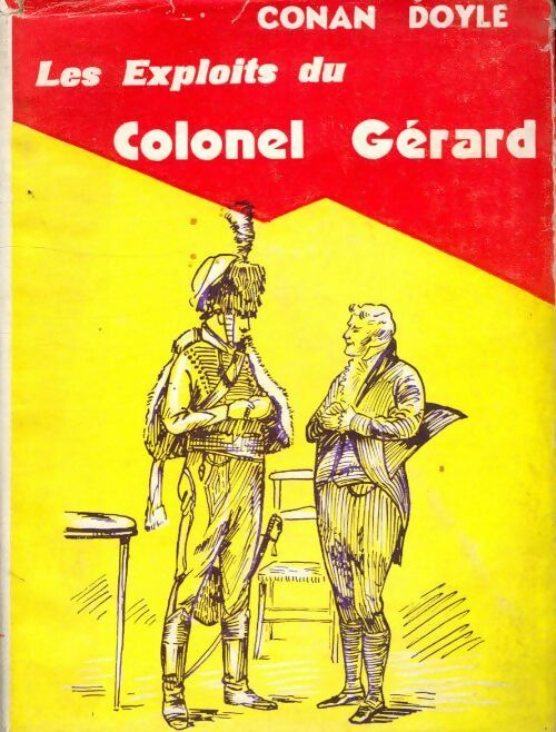 Les exploits du colonel Gérard - Arthur Conan Doyle -  SFIL GF - Livre