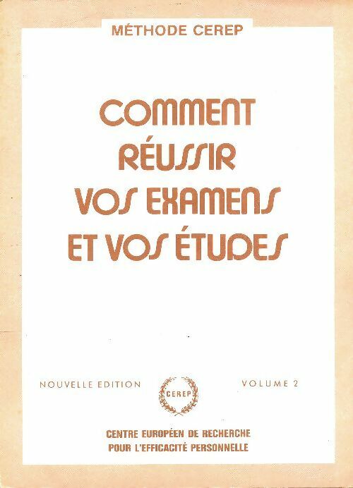 Livrenpoche : Comment réussir vos examens et vos études Tome II - Collectif - Livre