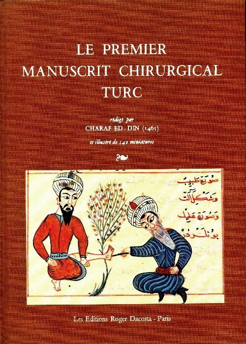 Livrenpoche : Le premier manuscrit chirurgical turc - Charaf Ed Din - Livre
