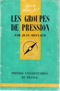 Livrenpoche : Les groupes de pression - Jean Meynaud - Livre