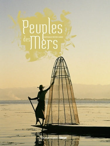 Livrenpoche : Peuples des mers - Nathalie Meyer-Sablé - Livre