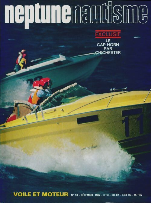 Livrenpoche : Neptune nautisme n°59 : Le Cap Horn par Chichester - Collectif - Livre