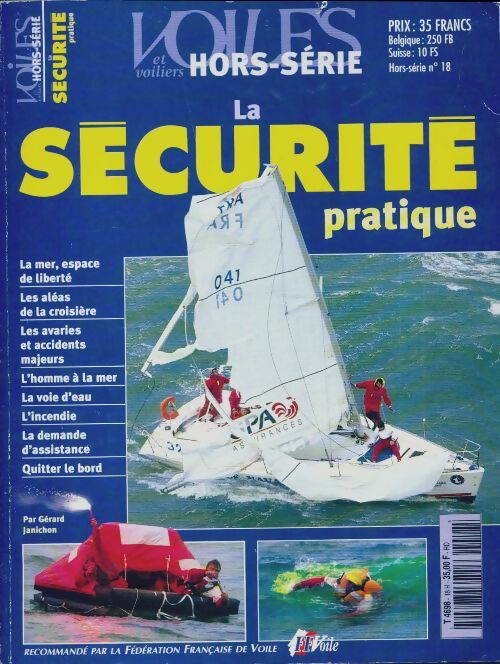 Livrenpoche : Voiles et voiliers hors-série n°18 : La sécurité pratique - Collectif - Livre