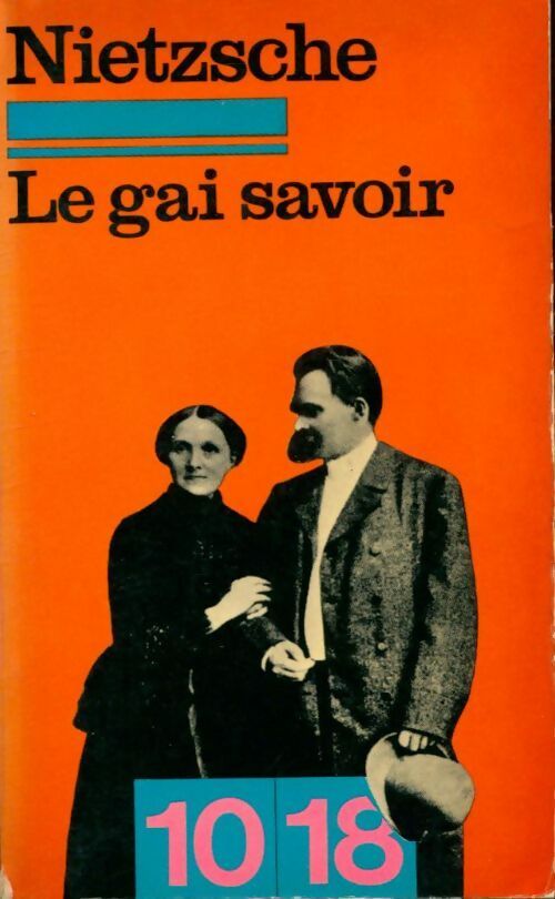 Le gai savoir - Friedrich Nietzsche - Livre