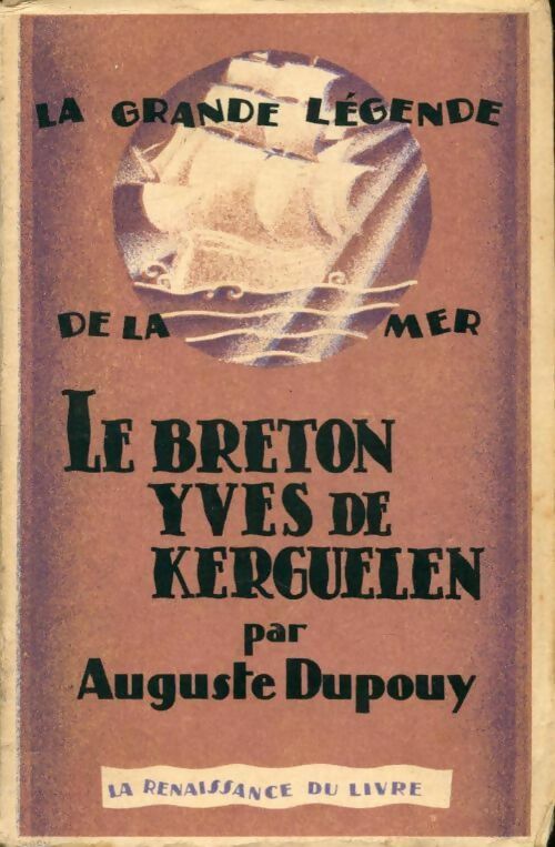 Livrenpoche : Le Breton Yves de Kerguelen - Auguste Dupouy - Livre