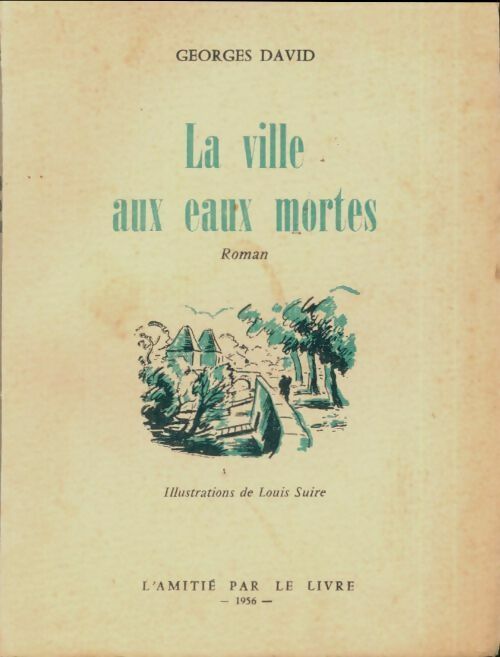 Livrenpoche : La ville aux eaux mortes - Georges David - Livre