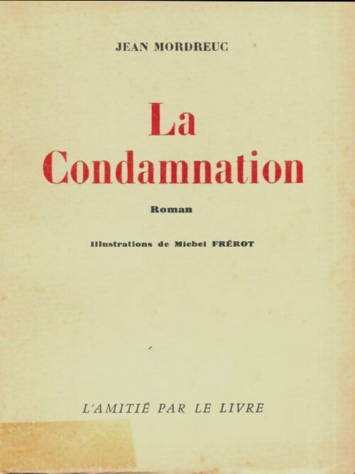 Livrenpoche : La condamnation - Jean Mordreuc - Livre