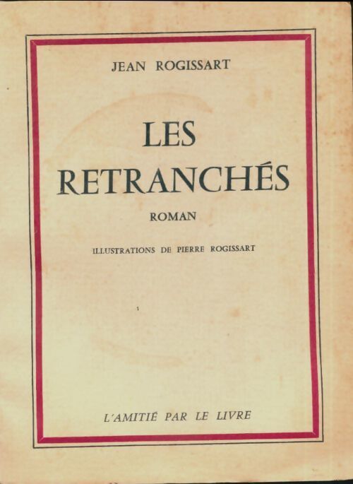 Livrenpoche : Les retranchés - Jean Rogissart - Livre
