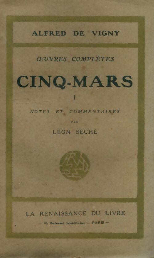 Livrenpoche : Cinq-Mars Tome I - Alfred De Vigny - Livre