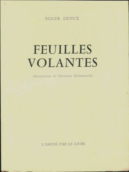 Livrenpoche : Feuilles volantes - Roger Denux - Livre