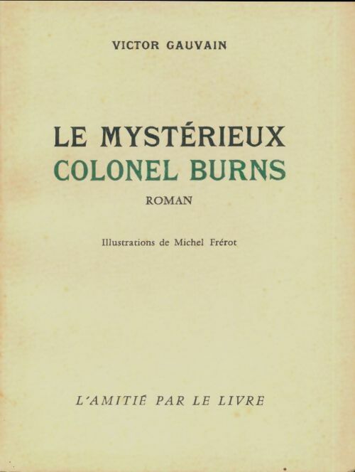 Livrenpoche : Le mystérieux colonel Burns - Victor Gauvain - Livre
