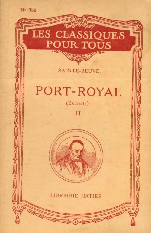 Livrenpoche : Port-royal extraits Tome II - Charles-Augustin Sainte-Beuve - Livre