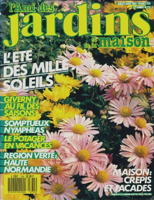 Livrenpoche : L'ami des jardins et de la maison n°735 : L'été des mille soleils - Collectif - Livre