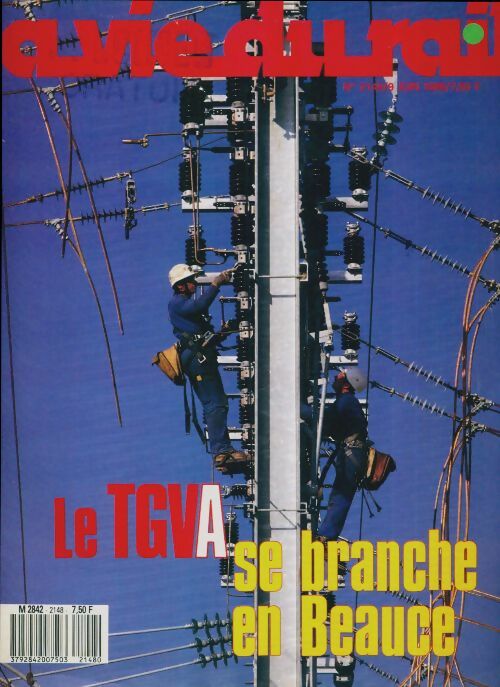 Livrenpoche : La vie du rail n°2148 : Le TGVA se branche à Beauce - Collectif - Livre