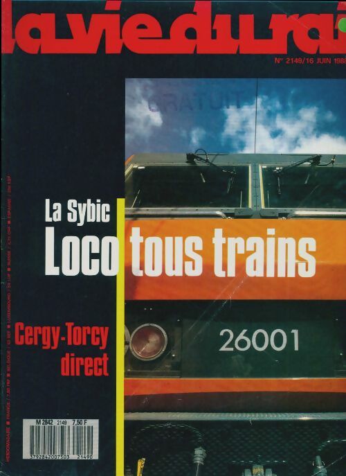 Livrenpoche : La vie du rail n°2149 : La Sybic, loco de tous trains - Collectif - Livre