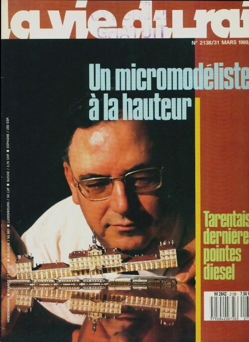 Livrenpoche : La vie du rail n°2138 : Un micromodéliste à la hauteur - Collectif - Livre
