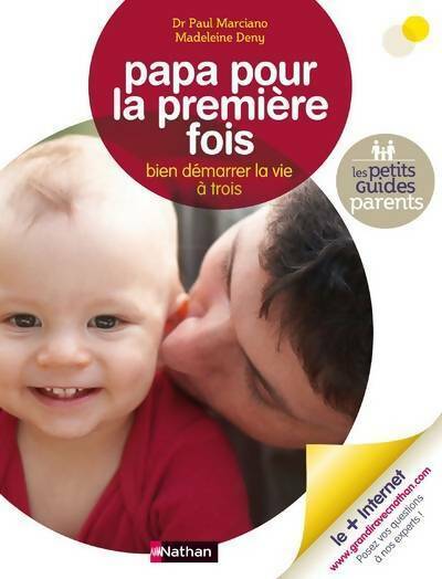 Livrenpoche : Papa pour la première fois - Paul Marciano - Livre