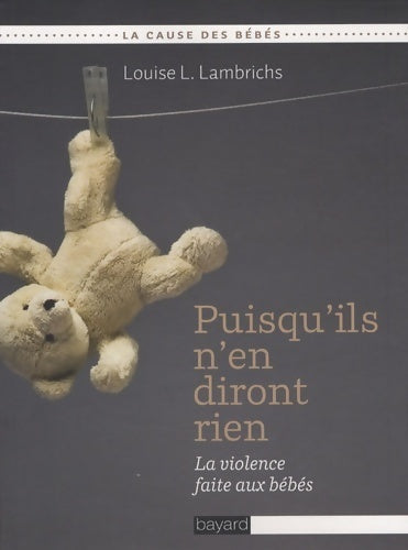 Livrenpoche : Puisqu'il n'en diront rien - Louise L. Lambrichs - Livre