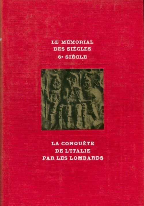 Livrenpoche : La conquête de l'Italie par les Lombards - Gianluigi Barni - Livre