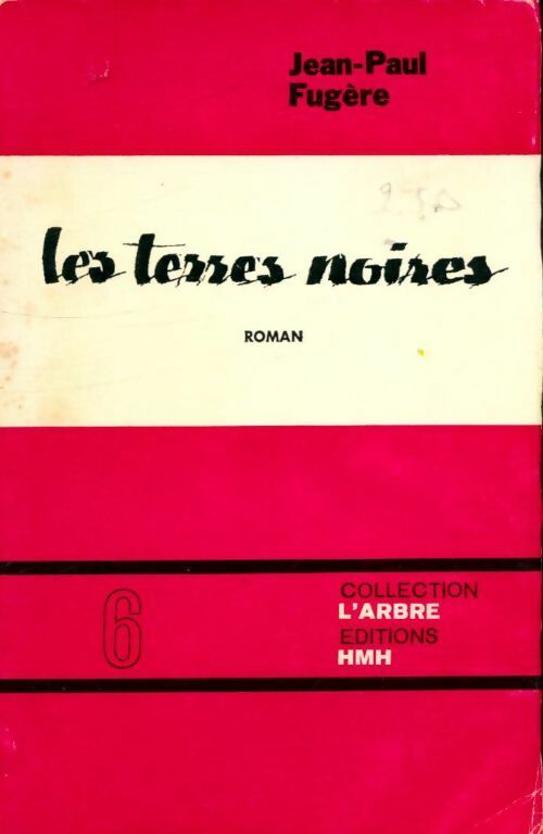 Livrenpoche : Les terres noires - Jean-Paul Fugère - Livre