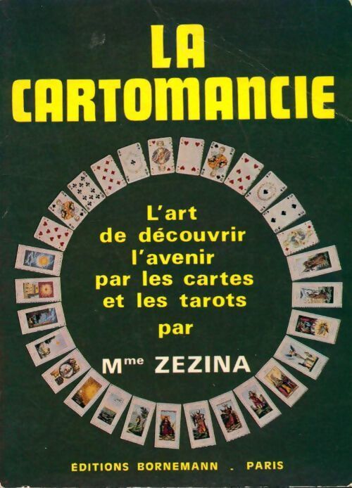 La cartomancie - Mme Zezina - Livre