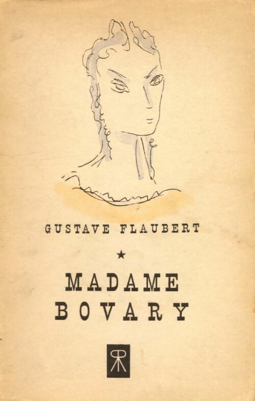 Madame Bovary Tome I - Gustave Flaubert -  Reflets - Livre