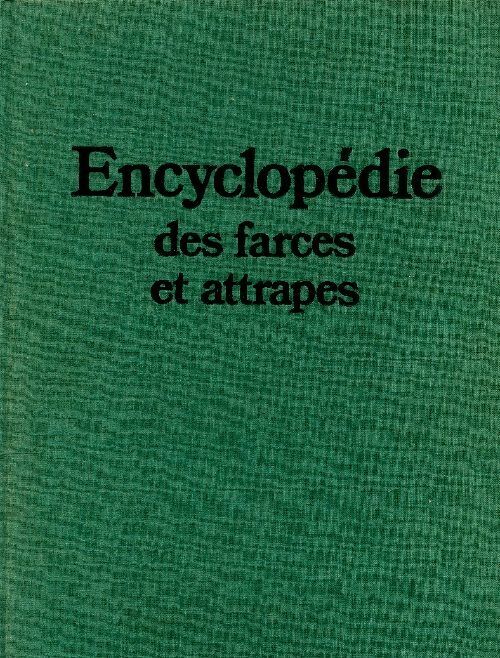 Livrenpoche : Encyclopédie des farces et attrapes et des mystifications - François Caradec - Livre
